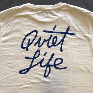 Quiet Life T-Shirt